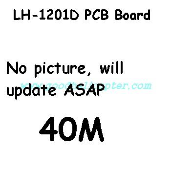 lh-1201_lh-1201d_lh-1201d-1 helicopter parts lh-1201d with camera function pcb board (40M) - Click Image to Close